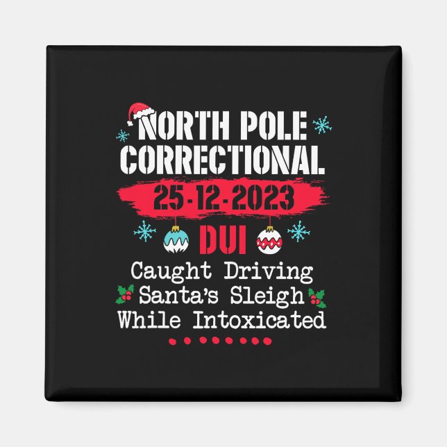 Nordpolskorrigering Dui fick köra tomten Magnet (Framsidan)