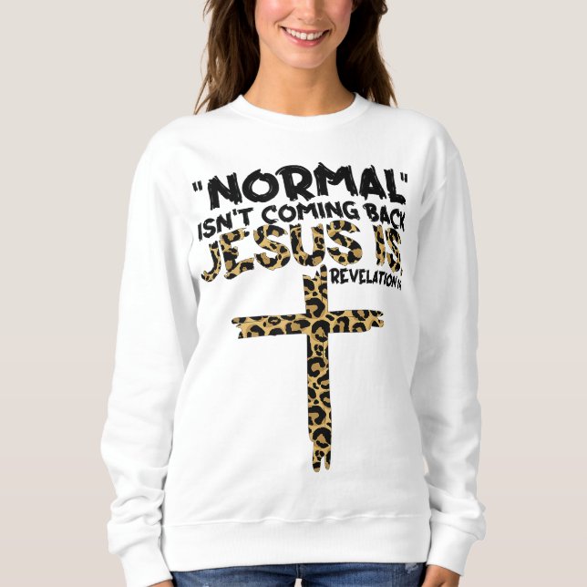 Normal är inte tillbaka Jesus leopard T Shirt (Framsida)