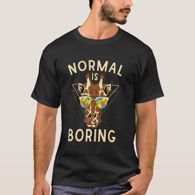 Normal Är Tråkigt Autism Accept Giraff T Shirt (Framsida)