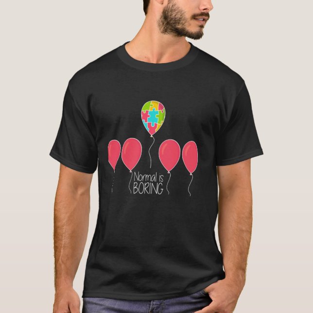 'Normal Är Tråkigt' Autism Acceptans T Shirt (Framsida)