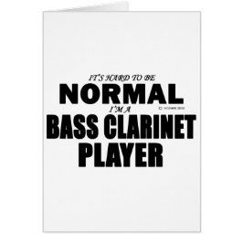 Normal Bass Clarinet Player Hälsningskort