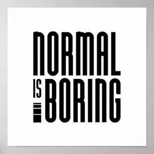 Normal Boring Poster