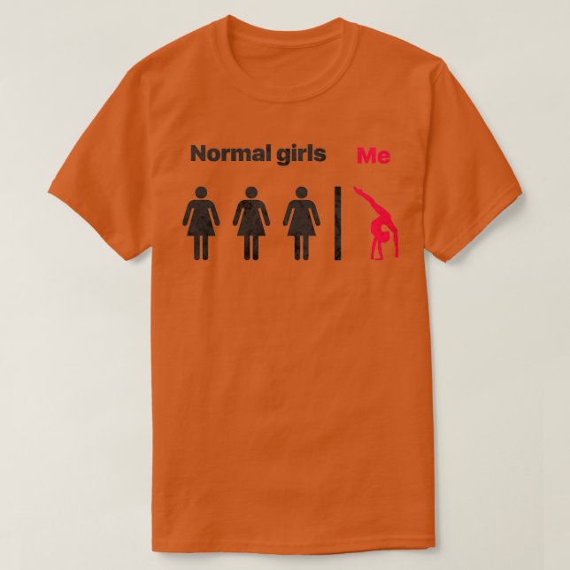 Normal Girls Me T Shirt (Design framsida)