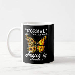 Normal kommer inte tillbaka Jesus är Christian Sun Kaffemugg