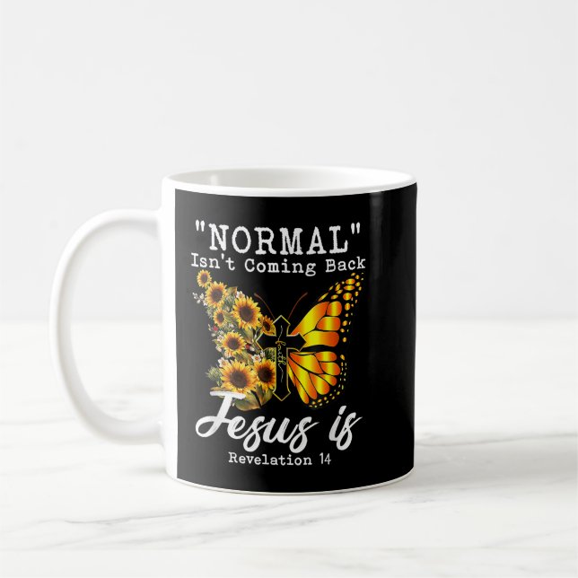 Normal kommer inte tillbaka Jesus är Christian Sun Kaffemugg (Vänster)