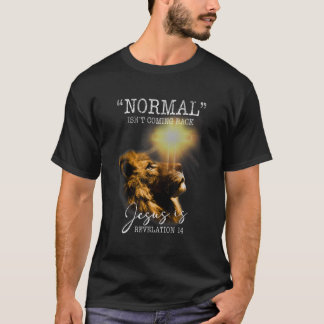 Normal kommer inte tillbaka, men Jesus är Kor Kris T Shirt
