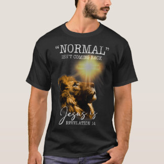 Normal kommer inte tillbaka, men Jesus är Kor Kris T Shirt