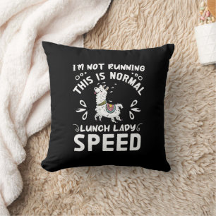 Normal Lunch Dam Speed Funny Llama som säger Humor Kudde