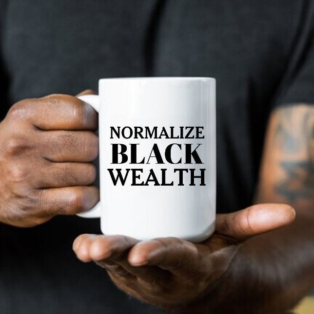 Normalisera Black Wealth Coffee Mugg (Skapare uppladdad)