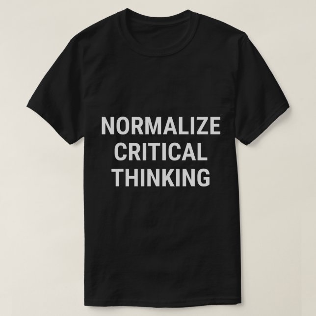 Normalisera kritiskt tänkande Libertarian Conserva T Shirt (Design framsida)