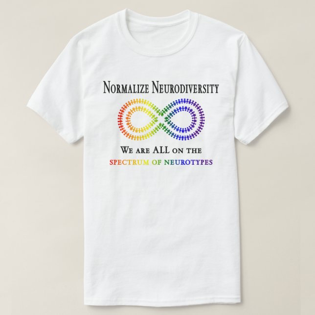 Normalisera Neurodiversitet T Shirt (Design framsida)