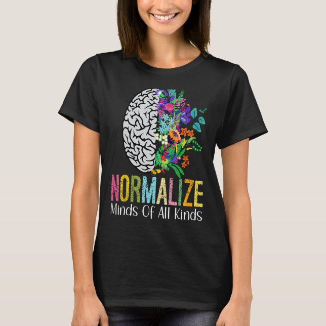 Normalisera sinnen av alla slag Autism Neurodivers T Shirt (Framsida)