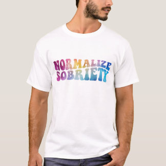 Normalisera Sobriety Färg Funny Black T Shirt