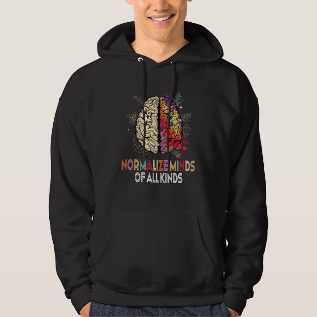 Normalize Minds Of All Kinds Autism Neurodiversity Hoodie (Framsida)