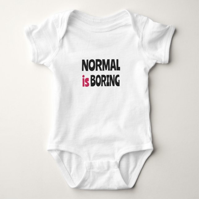Normalt är tråkigt t shirt (Framsida)