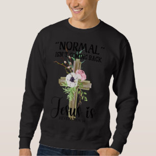 Normalt kommer det inte tillbaka, Jesus, Christian Lång Ärmad Tröja