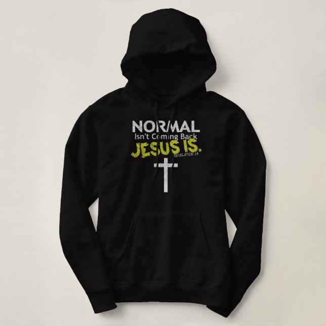 Normalt kommer inte tillbaka Jesus är Tshirts (Design framsida)