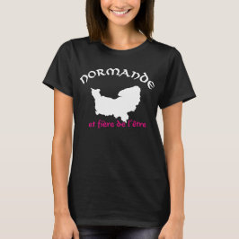 Normande et fière de l'être t shirt
