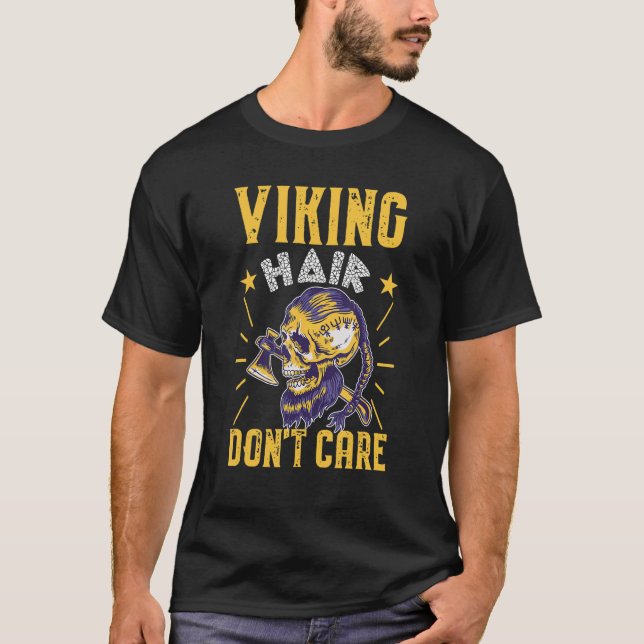 Norse Mythology Viking Hair bryr sig inte T Shirt (Framsida)