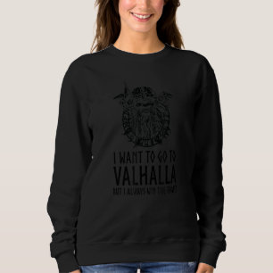 Norska mytologin Jag vill gå till Valhall Viking T Shirt