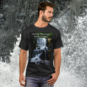 North Carolina Mountains Chasing Waterfalls T Shirt