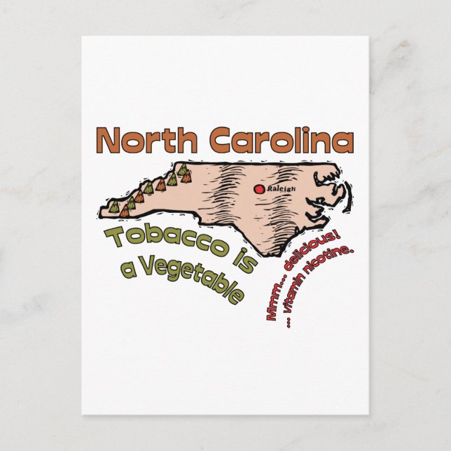 North Carolina NC Motto ~ Tobacco är en grönsaker Vykort (Framsida)