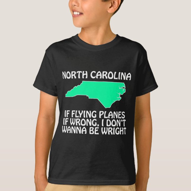 North Carolina - Om det är fel att flyga plan... Tröja (Framsida)