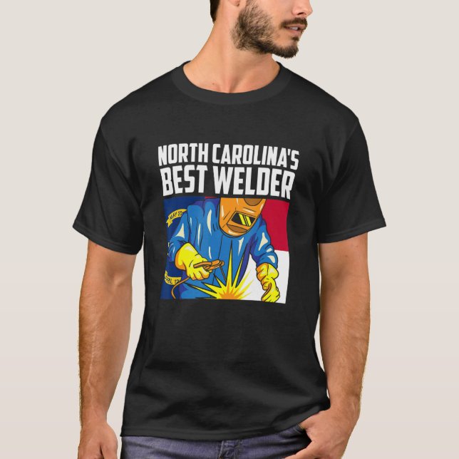 North Carolinas Best Welder Ironworking Ironsmith T Shirt (Framsida)