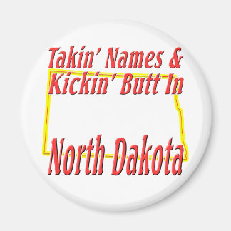 North Dakota - Kickin'Butt Magnet