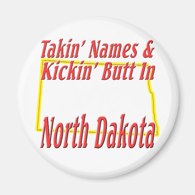 North Dakota - Kickin'Butt Magnet (Framsidan)