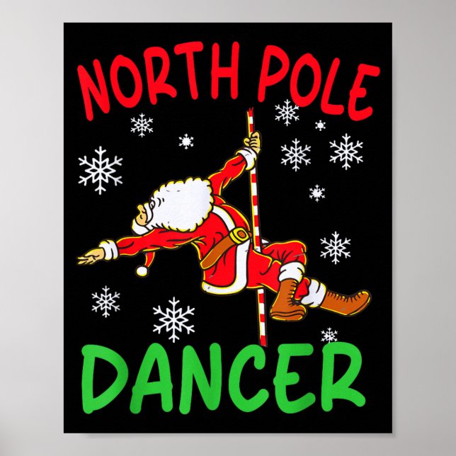 North Le Dancer Funny Santa Joke  Poster (Framsidan)