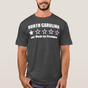 North olina One Review 1 T Shirt