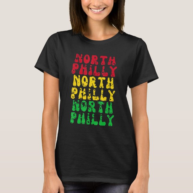North Philly Philadelphia Neighborhood City Brothe T Shirt (Framsida)