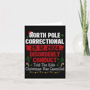 North Pole Kriminalvårdens Störande Beteende Told  Kort