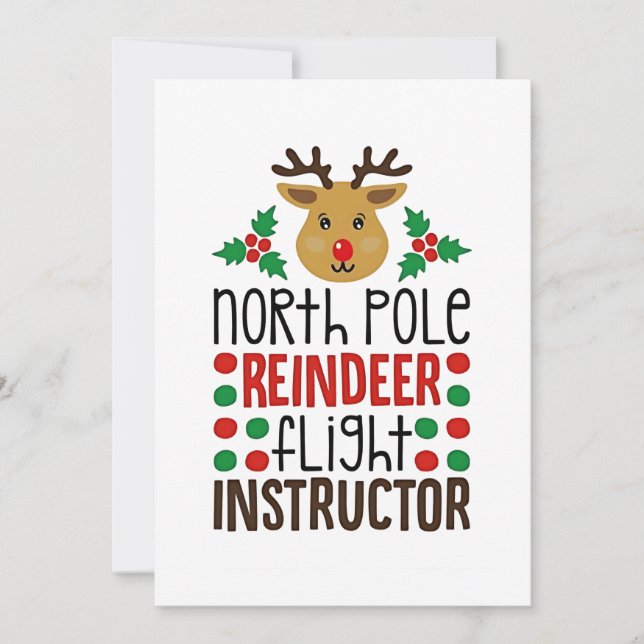 North Pole Reindeer Flight Instructor Christmas  Julkort (Framsida)
