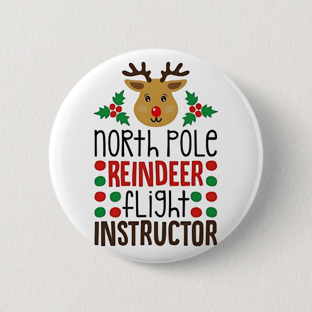 North Pole Reindeer Flight Instructor Christmas  Knapp (Framsida)