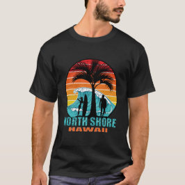North Shore Beach Hawaii T Shirt