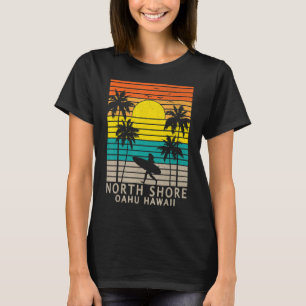 North Shore Oahu Hawaii Surfer Girl Beach Surfing T Shirt