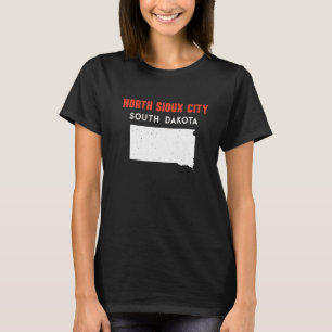 North Sioux City South Dakota USA State America Tr T Shirt