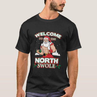 North Swole Jultomten Weight Lyfts Gym Workout T Shirt