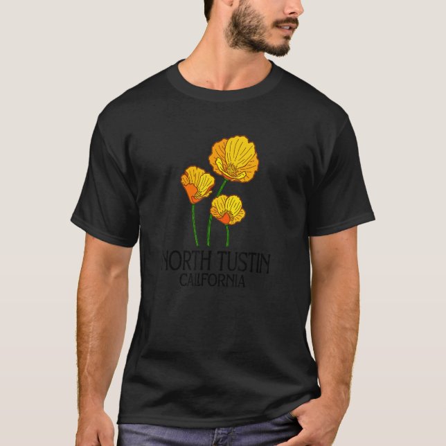 North Tustin California CA Poppy Flower State City T Shirt (Framsida)