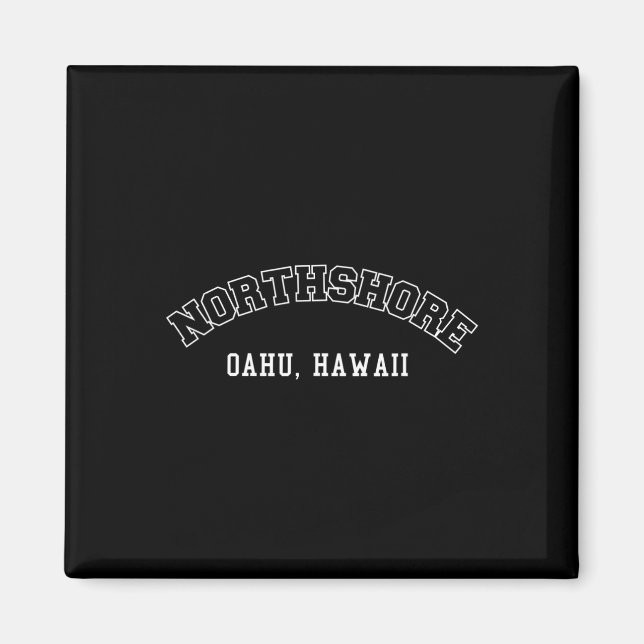 Northshore Oahu Hawaii Magnet (Framsidan)