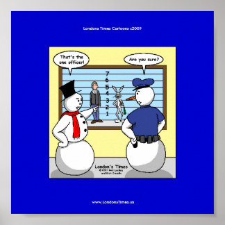 Noseless Snögubbe Bunny Suspect Funny Poster