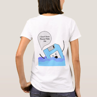 Nostalgic Tech Humor T-Shirt - Spara diskettenhete