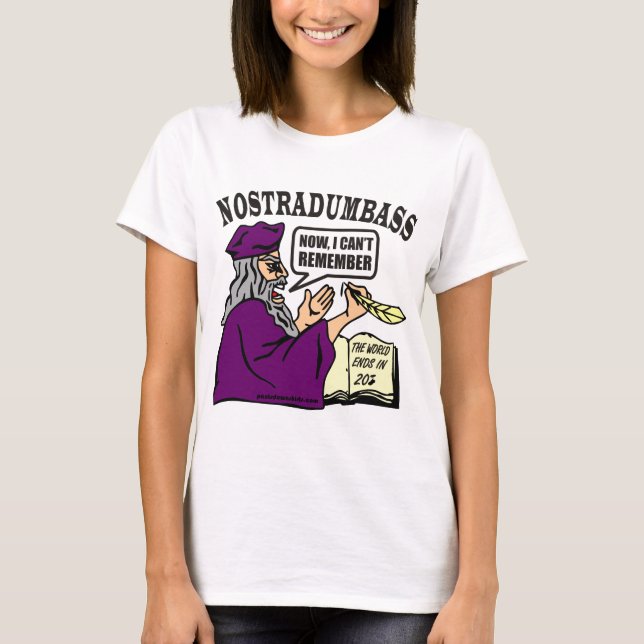 NOSTRADUMBASS TEE SHIRT (Framsida)