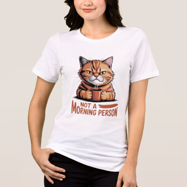 Not A Morning Person Grumpy Orange Cat Funny Women T Shirt (Framsida)