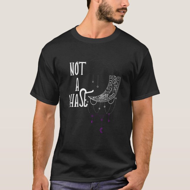 Not A Phase Gothic Moon Ace Asexual Pride LGBQA As T Shirt (Framsida)