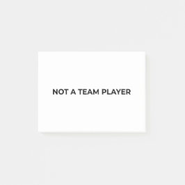 Not A Team Player Minimalist Professional  Post-it Block
