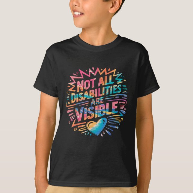 Not All Disabilities Are Visible Cool Invisible Di T Shirt (Framsida)