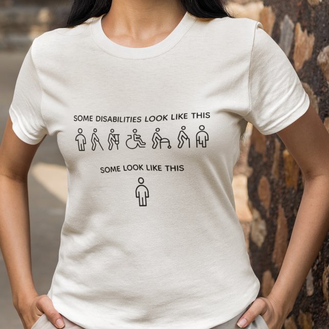 Not All Disabilities Are Visible T Shirt (Skapare uppladdad)